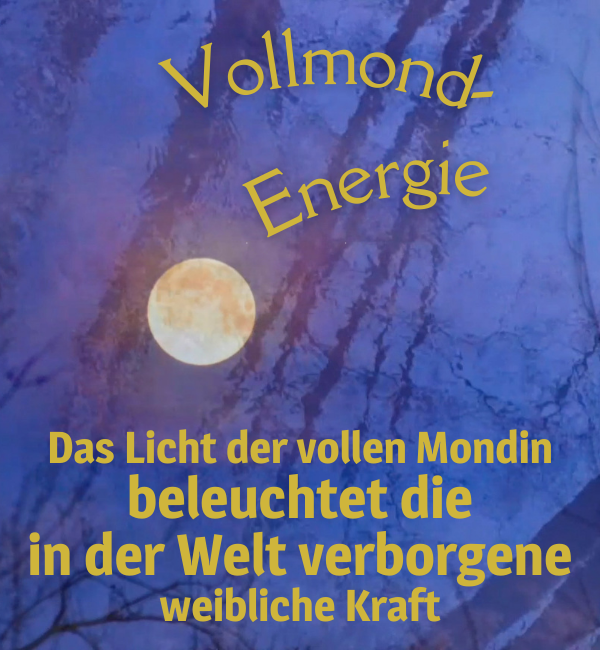 Blogbeitrag-Bild Vollmond-Energie - Das Licht der vollen Mondin, Mondfeder-Blog der Schamanin des Wortes Stephanie Jans
