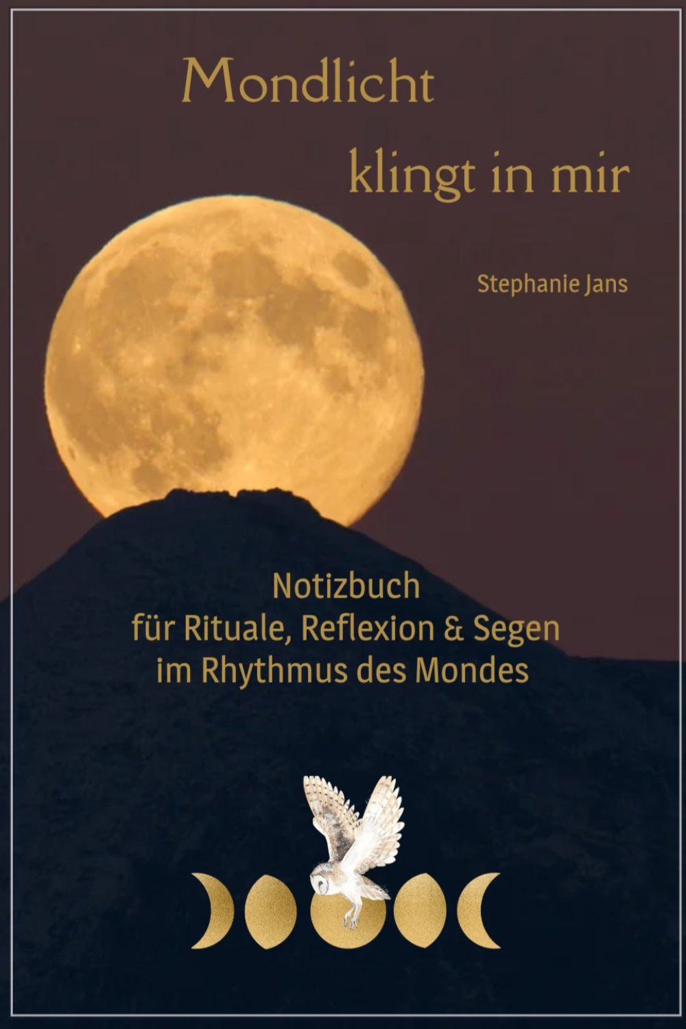 Buchcover des Notizbuchs "Mondlicht klingt in mir" im Rhythmus der Mondphasen