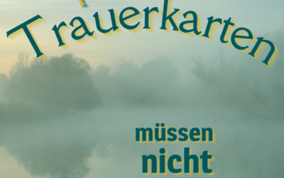 Moderne Trauerkarten müssen nicht schwarz sein